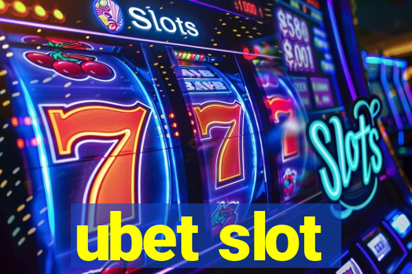 ubet slot