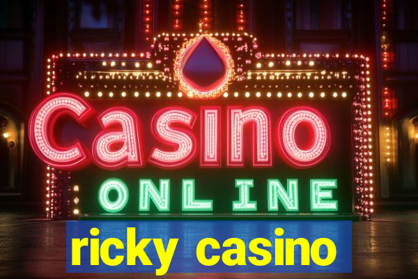 ricky casino