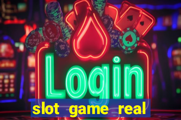 slot game real cash money gcash