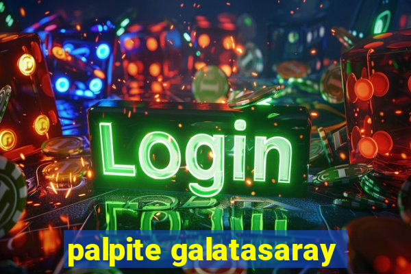 palpite galatasaray