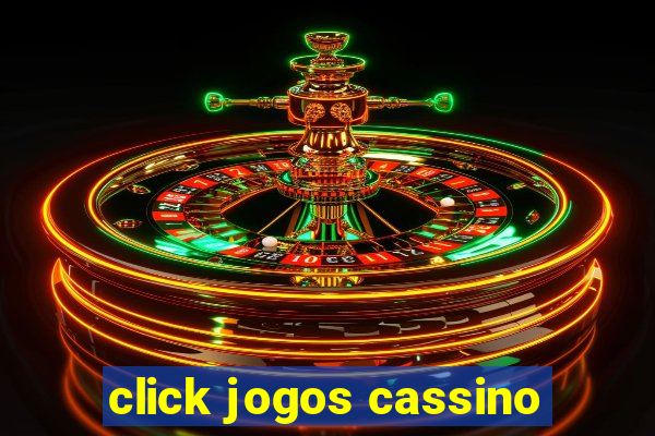 click jogos cassino