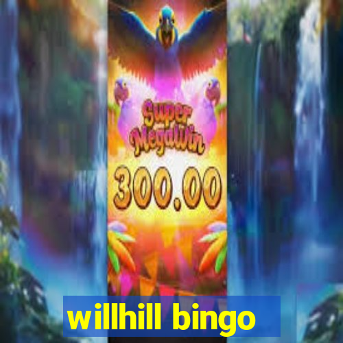 willhill bingo