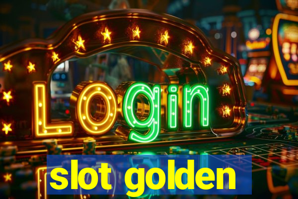 slot golden