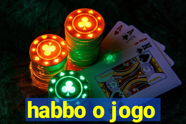 habbo o jogo