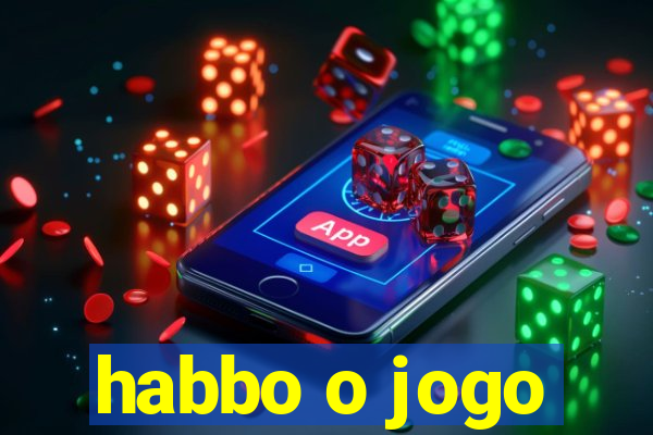 habbo o jogo