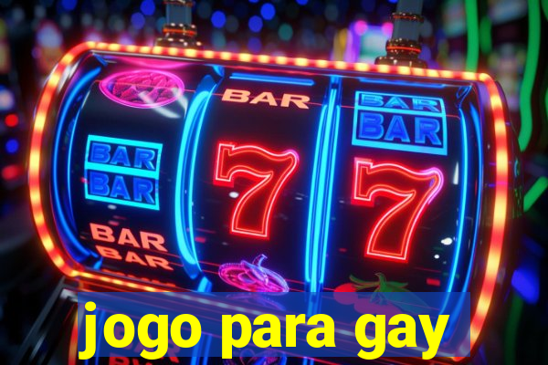 jogo para gay