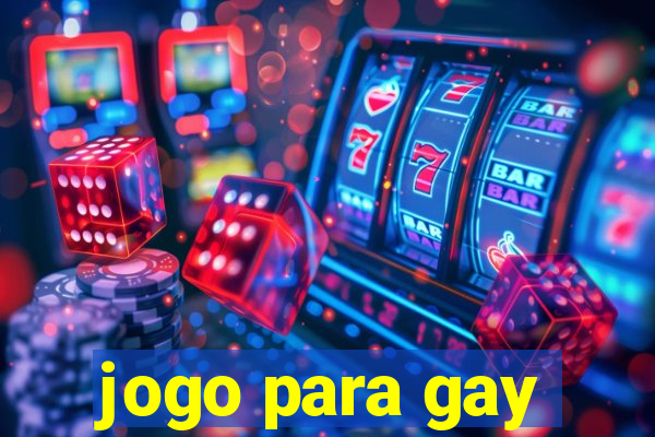 jogo para gay