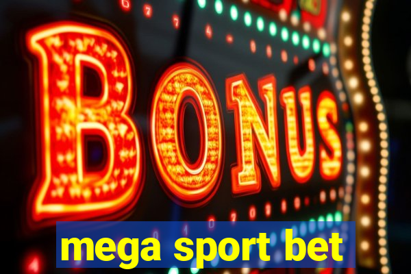 mega sport bet