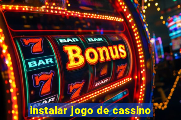 instalar jogo de cassino