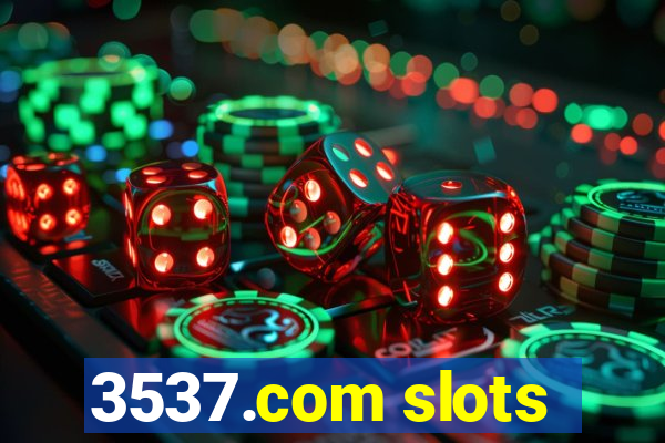 3537.com slots