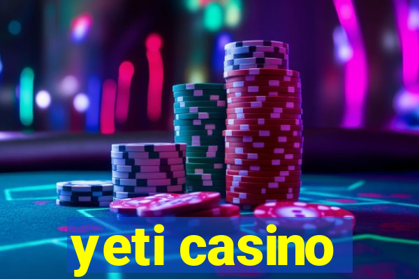 yeti casino