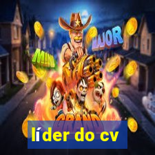 líder do cv