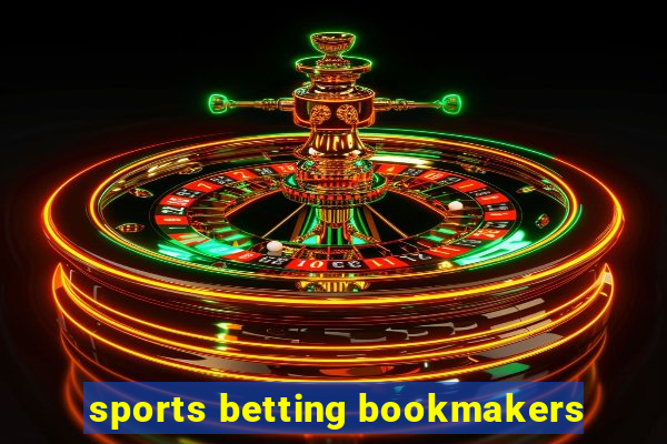 sports betting bookmakers