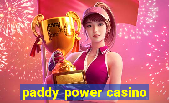 paddy power casino