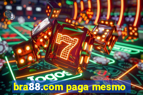 bra88.com paga mesmo