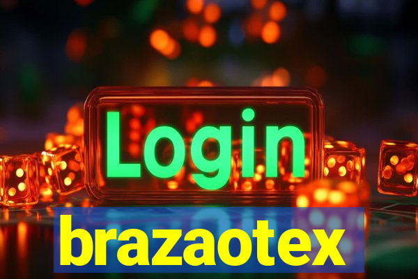 brazaotex