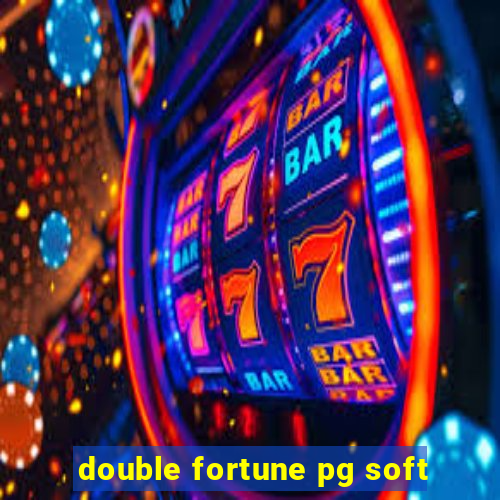 double fortune pg soft