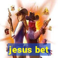 jesus bet