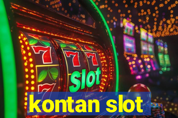 kontan slot