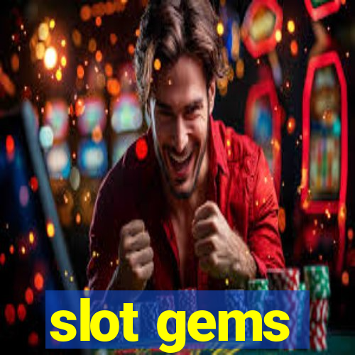 slot gems