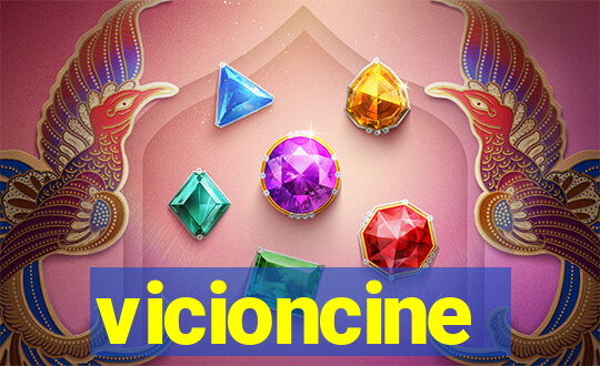 vicioncine