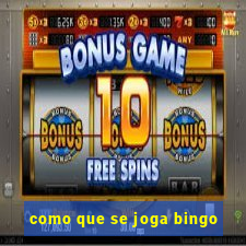 como que se joga bingo