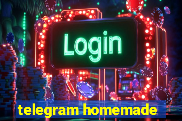 telegram homemade