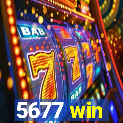 5677 win