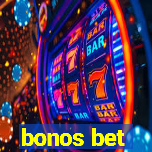 bonos bet