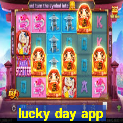 lucky day app