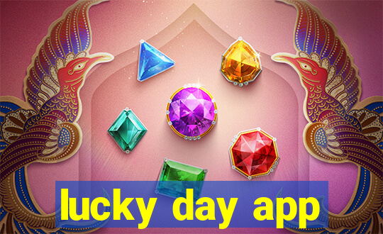 lucky day app