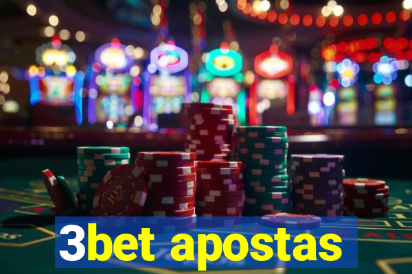 3bet apostas