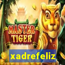 xadrefeliz