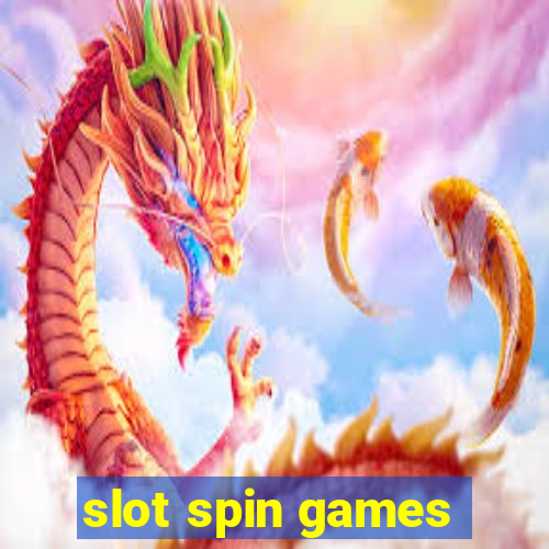 slot spin games