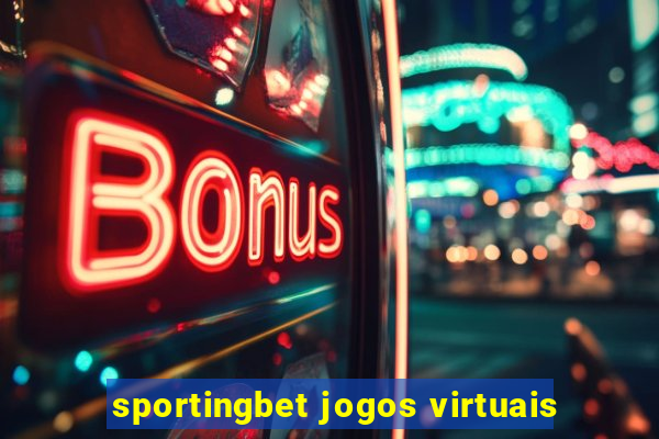 sportingbet jogos virtuais