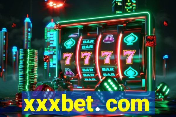 xxxbet. com