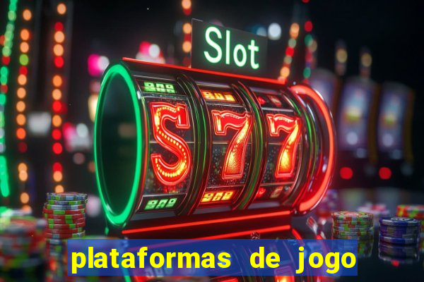 plataformas de jogo de aposta