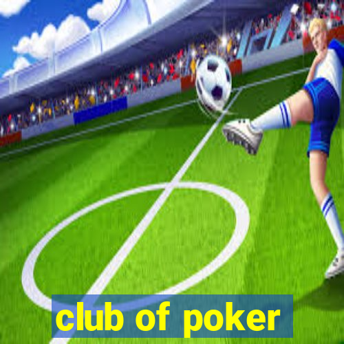 club of poker