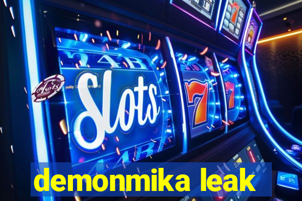 demonmika leak