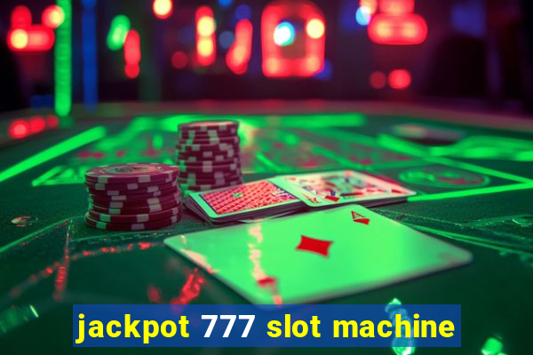 jackpot 777 slot machine