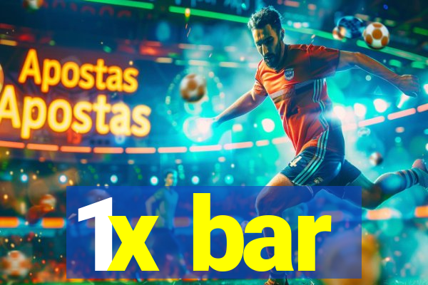 1x bar