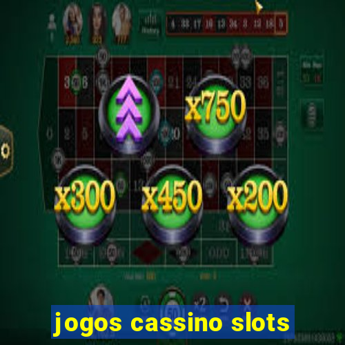 jogos cassino slots