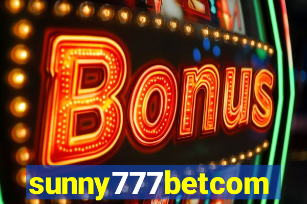 sunny777betcom