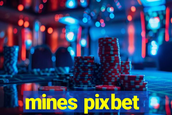 mines pixbet