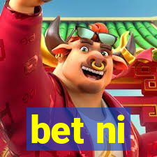 bet ni