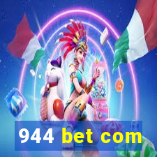 944 bet com