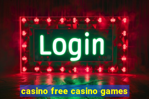 casino free casino games