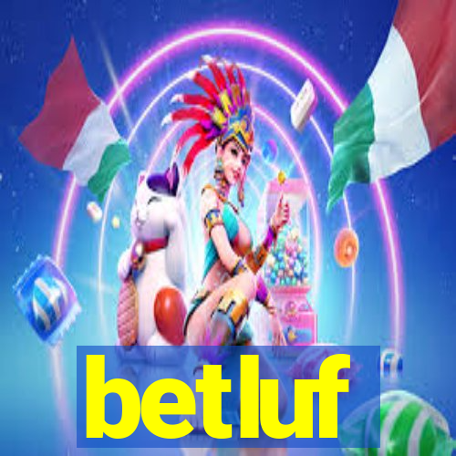 betluf