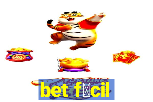 bet f谩cil