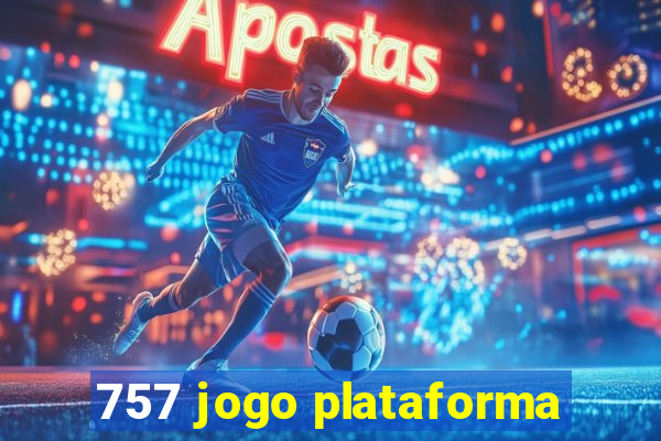 757 jogo plataforma